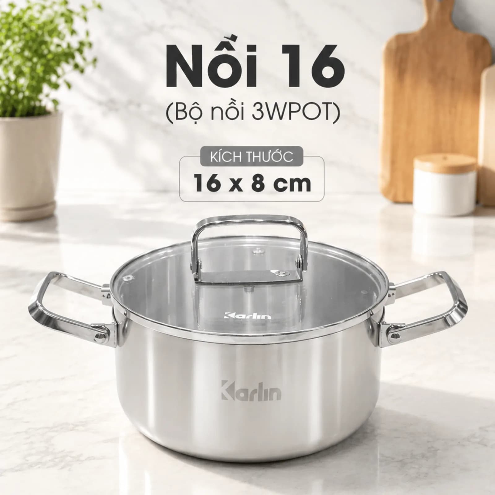Nồi 16 (Bộ nồi 3WPOT)